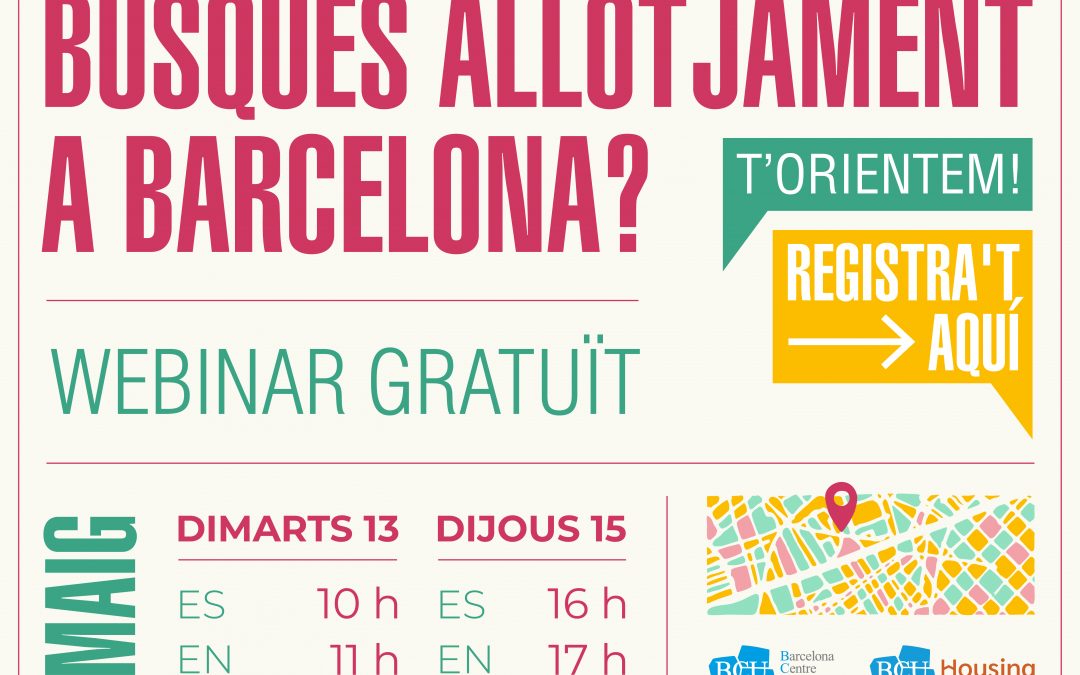 Webinar ‘Busques allotjament a Barcelona? T’orientem!’